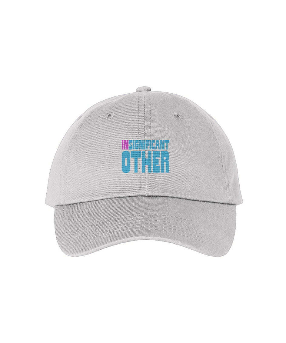 INSIGNIFICANT OTHER Hat (Remade 11/03)
