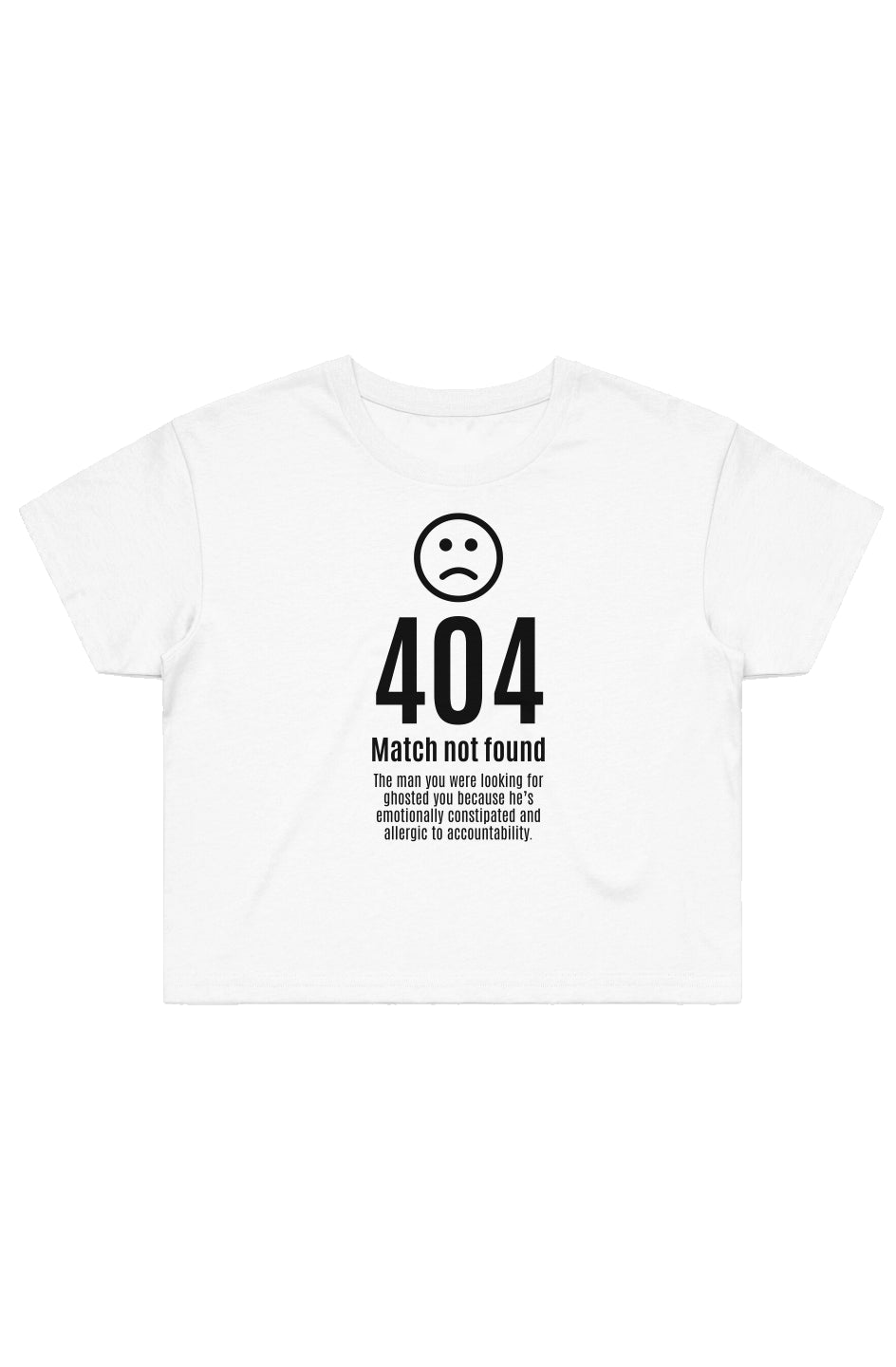 404 Error Crop Top Shirt - 11/10