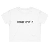 He's Not Like Other Guys (Crop Top Shirt) - 11/10