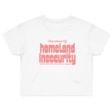 Department of Homeland Insecurity (Crop Top Shirt) - 11/10